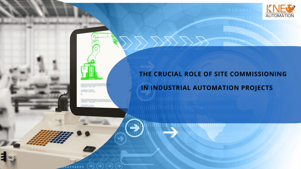 Role of site commissioning